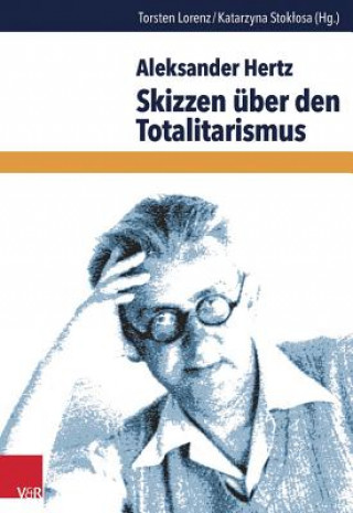 Kniha Skizzen über den Totalitarismus Aleksander Hertz
