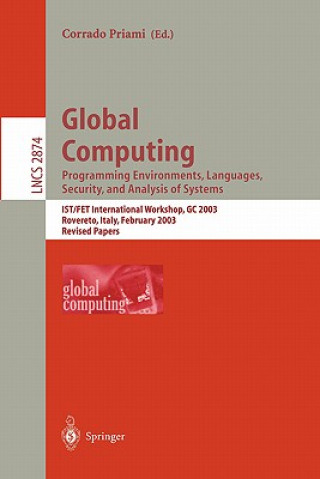 Livre Global Computing. Programming Environments, Languages, Security, and Analysis of Systems Corrado Priami