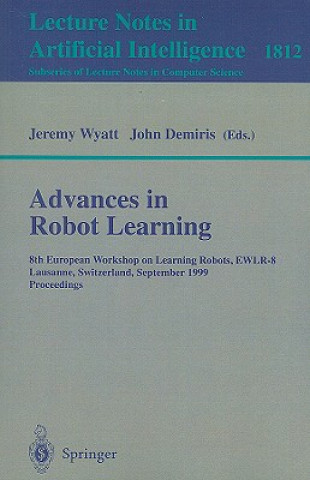 Carte Advances in Robot Learning Jeremy Wyatt