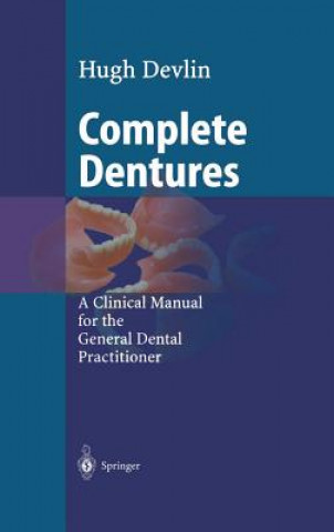 Книга Complete Dentures Hugh Devlin