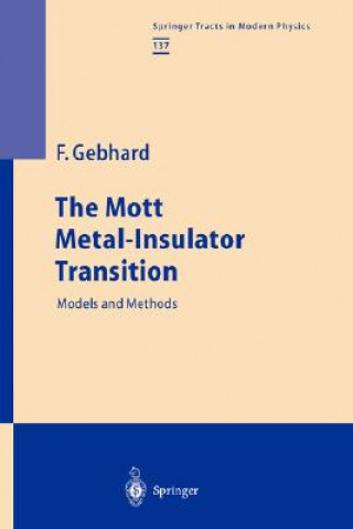 Kniha Mott Metal-Insulator Transition Florian Gebhard