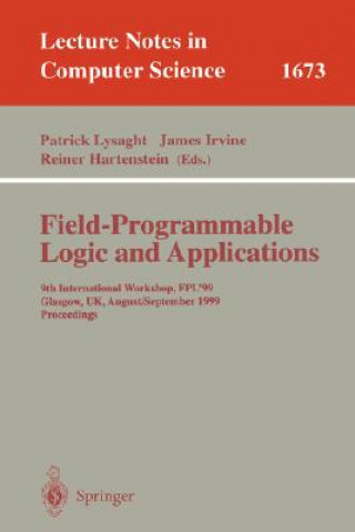 Könyv Field Programmable Logic and Applications Patrick Lysaght