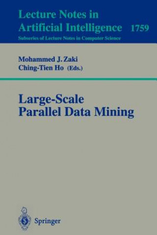 Könyv Large-Scale Parallel Data Mining Mohammed J. Zaki