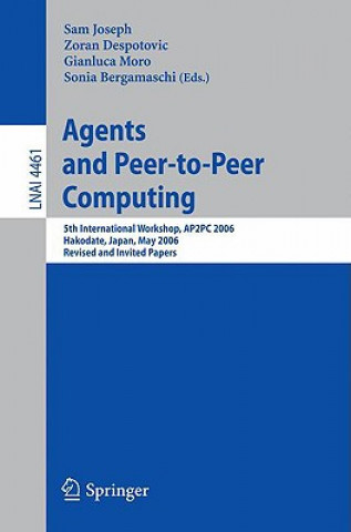 Könyv Agents and Peer-to-Peer Computing Sam Joseph