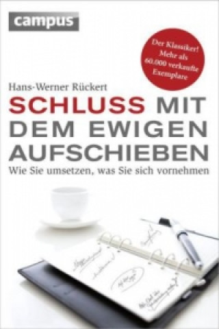 Libro Schluss mit dem ewigen Aufschieben Hans-Werner Rückert