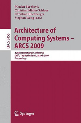 Kniha Architecture of Computing Systems - ARCS 2009 Mladen Berekovic