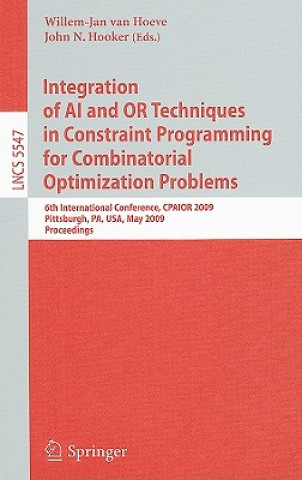 Carte Integration of AI and OR Techniques in Constraint Programming for Combinatorial Optimization Problems Willem-Jan van Hoeve