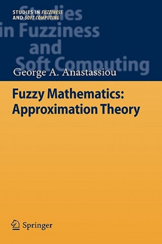 Libro Fuzzy Mathematics: Approximation Theory George A. Anastassiou