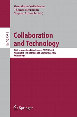 Könyv Collaboration and Technology Gwendolyn Kolfschoten