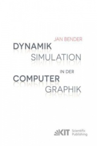 Könyv Dynamiksimulation in der Computergraphik Jan Bender
