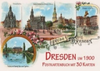 Livre Dresden um 1900, Postkartenbuch Michael Imhof