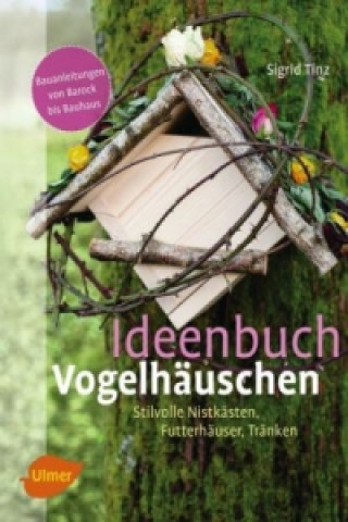 Carte Ideenbuch Vogelhäuschen Sigrid Tinz