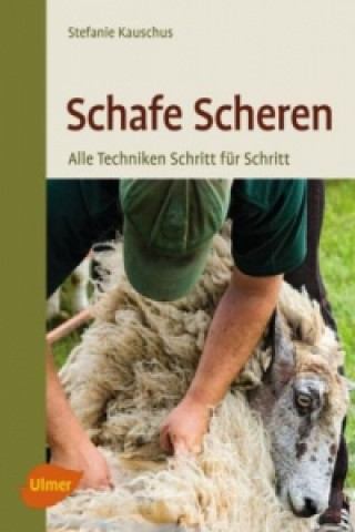Книга Schafe scheren Stefanie Kauschus