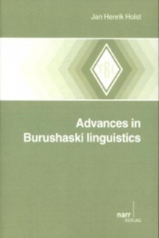 Knjiga Advances in Burushaski linguistics Jan Henrik Holst