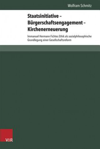 Książka Staatsinitiative, Bürgerschaftsengagement, Kirchenerneuerung Wolfram Schmitz