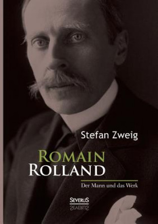 Könyv Romain Rolland Stefan Zweig