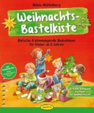 Βιβλίο Weihnachts-Bastelkiste Gisela Mühlenberg