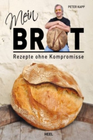 Kniha Mein Brot Peter Kapp