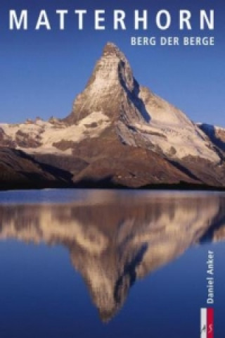 Книга Matterhorn Daniel Anker
