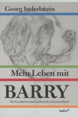 Book Mein Leben mit Barry Georg Inderbitzin