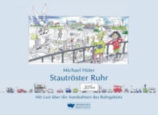 Kniha Stautröster Ruhr Michael Hüter