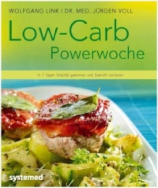 Kniha Low-Carb-Powerwoche Jürgen Voll