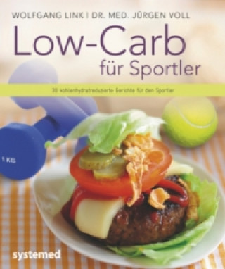 Książka Low-Carb für Sportler Jürgen Voll