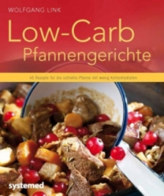 Carte Low-Carb-Pfannengerichte Wolfgang Link