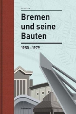 Carte Bremen und seine Bauten Eberhard Syring