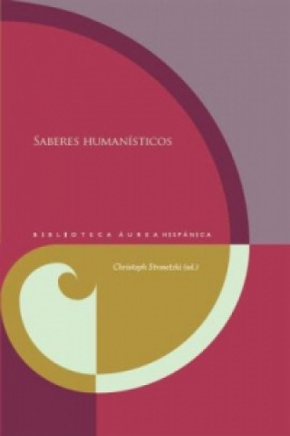 Книга Saberes humanísticos. Christoph Strosetzki