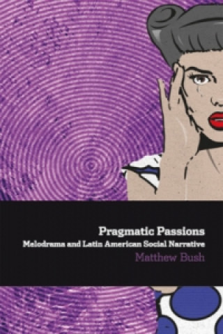Kniha Pragmatic Passions: Matthew Bush