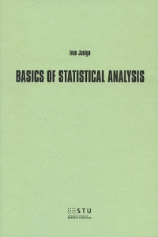 Könyv Basics of Statistical Analysis Ivan Janiga