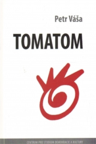 Könyv Tomatom Petr Váša