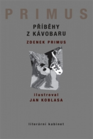 Könyv Příběhy z Kávobaru Zdenek Primus
