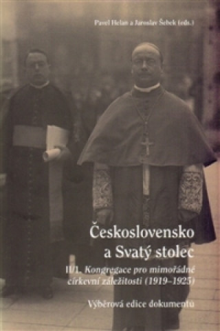 Kniha Československo a Svatý stolec. II/1 Pavel Helan