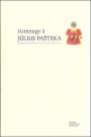Kniha Hommage `a Július Pašteka Miloš Mistrík