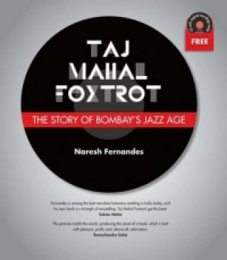 Könyv Taj Mahal Foxtrot Naresh Fernandes