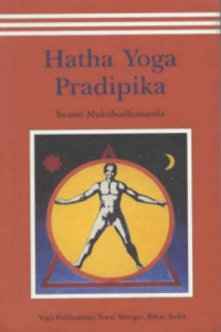 Kniha Hatha Yoga Pradipika Muktibodhananda Swami