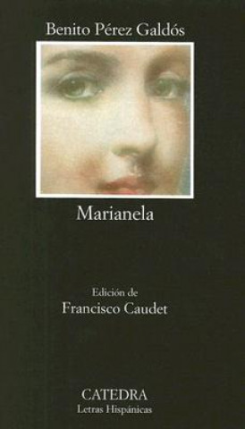 Könyv Marianela Benito Pérez Galdós