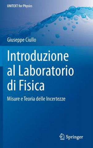 Kniha Introduzione Al Laboratorio Di Fisica Giuseppe Ciullo