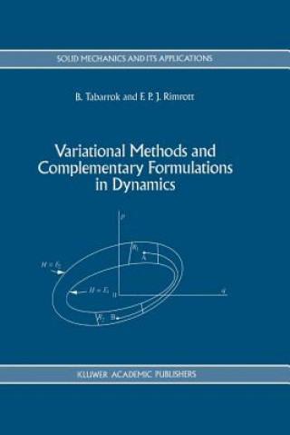 Könyv Variational Methods and Complementary Formulations in Dynamics C. Tabarrok