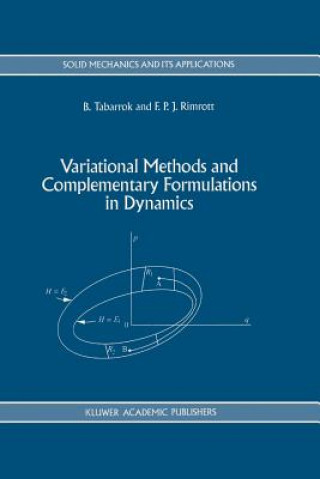 Livro Variational Methods and Complementary Formulations in Dynamics C. Tabarrok