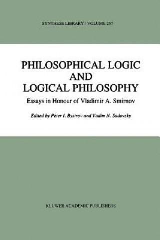 Könyv Philosophical Logic and Logical Philosophy P. I. Bystrov