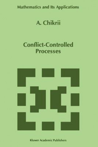 Kniha Conflict-Controlled Processes A. Chikrii