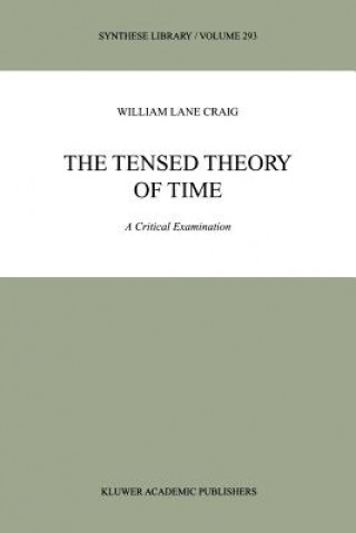 Buch Tensed Theory of Time W. L. Craig