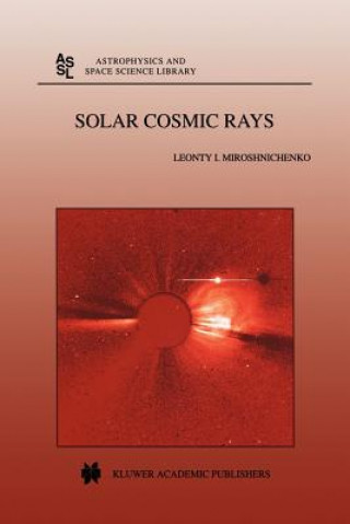 Książka Solar Cosmic Rays Leonty I. Miroshnichenko