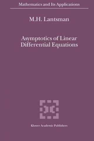 Kniha Asymptotics of Linear Differential Equations M. H. Lantsman