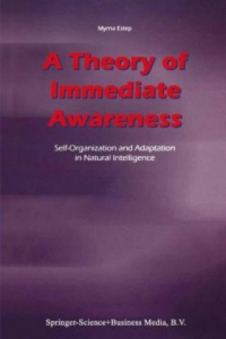 Kniha Theory of Immediate Awareness M. Estep