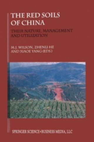 Kniha The Red Soils of China Michael J. Wilson