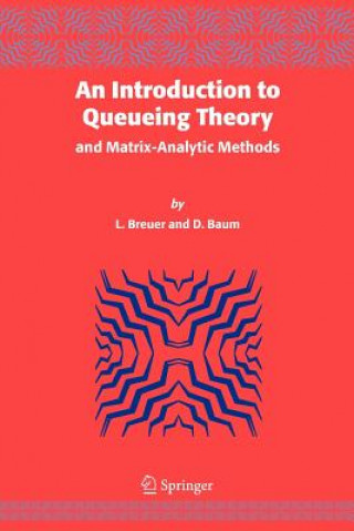 Kniha An Introduction to Queueing Theory L. Breuer